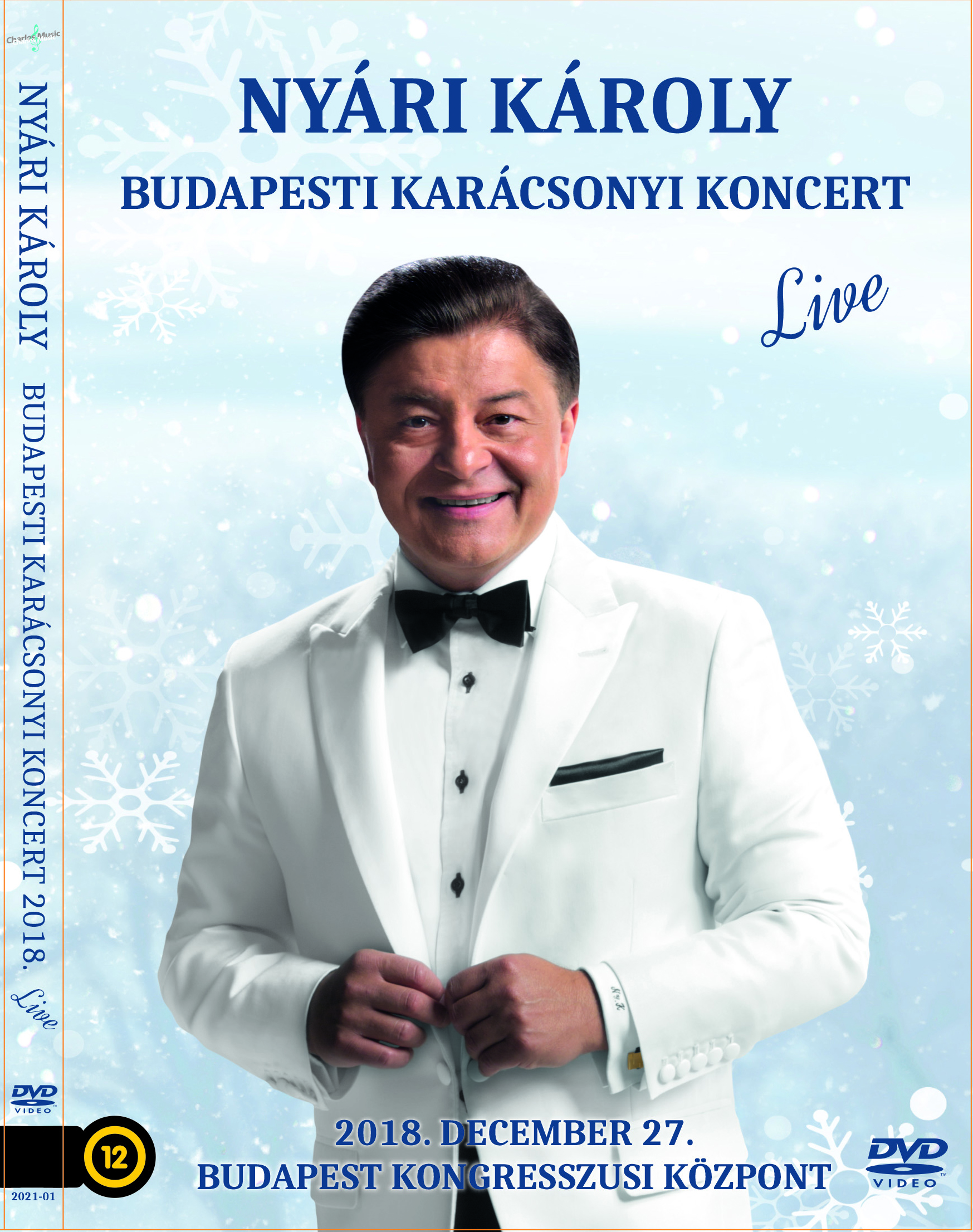 Megjelent Nyári Károly Budapesti Karácsonyi Koncert 2018. DVD-je